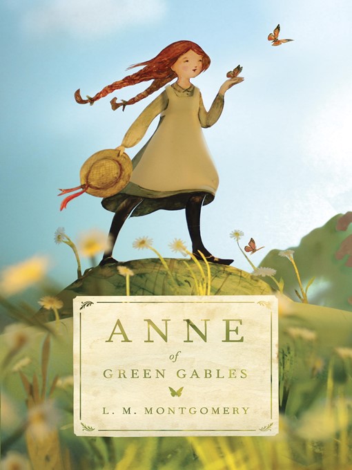 Title details for Anne of Green Gables by L. M. Montgomery - Available